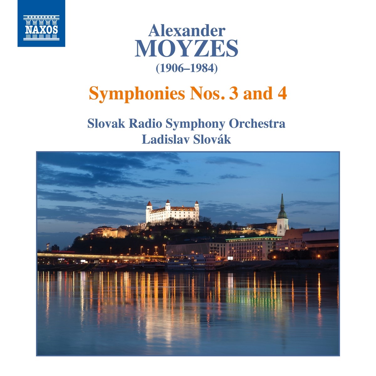 Afbeelding van Slovak Radio Symphony Orchestra, Ladislav Slovák - Moyzes: Symphonies Nos. 3 & 4