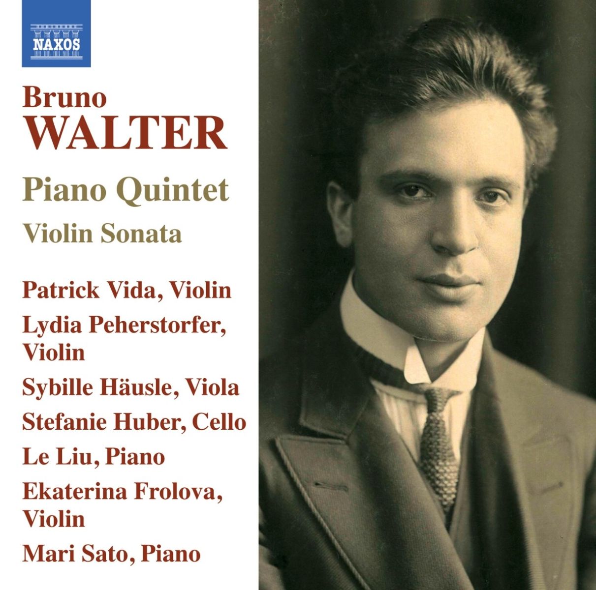 Afbeelding van Patrick Vida, Lydia Peherstorfer, Sybille Häusle, Stefanie Huber, Le Liu, Ekaterina Frolova, Mari Sato - Bruno Walter: Piano Quintet | Violin Sonata
