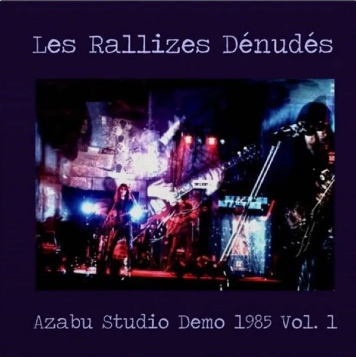 Les Rallizes Dénudés - Azabu Studio Demo Vol. 1