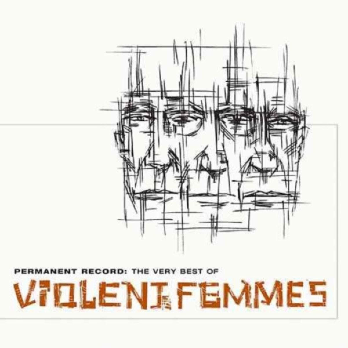 Afbeelding van Permanent Record: The Very Best Of Violent Femmes