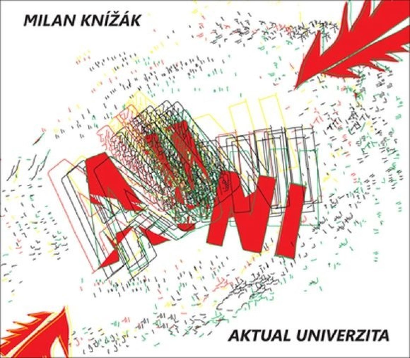 Milan Knizák Ft. Opening Performance Orchestra - Aktual Univerzita
