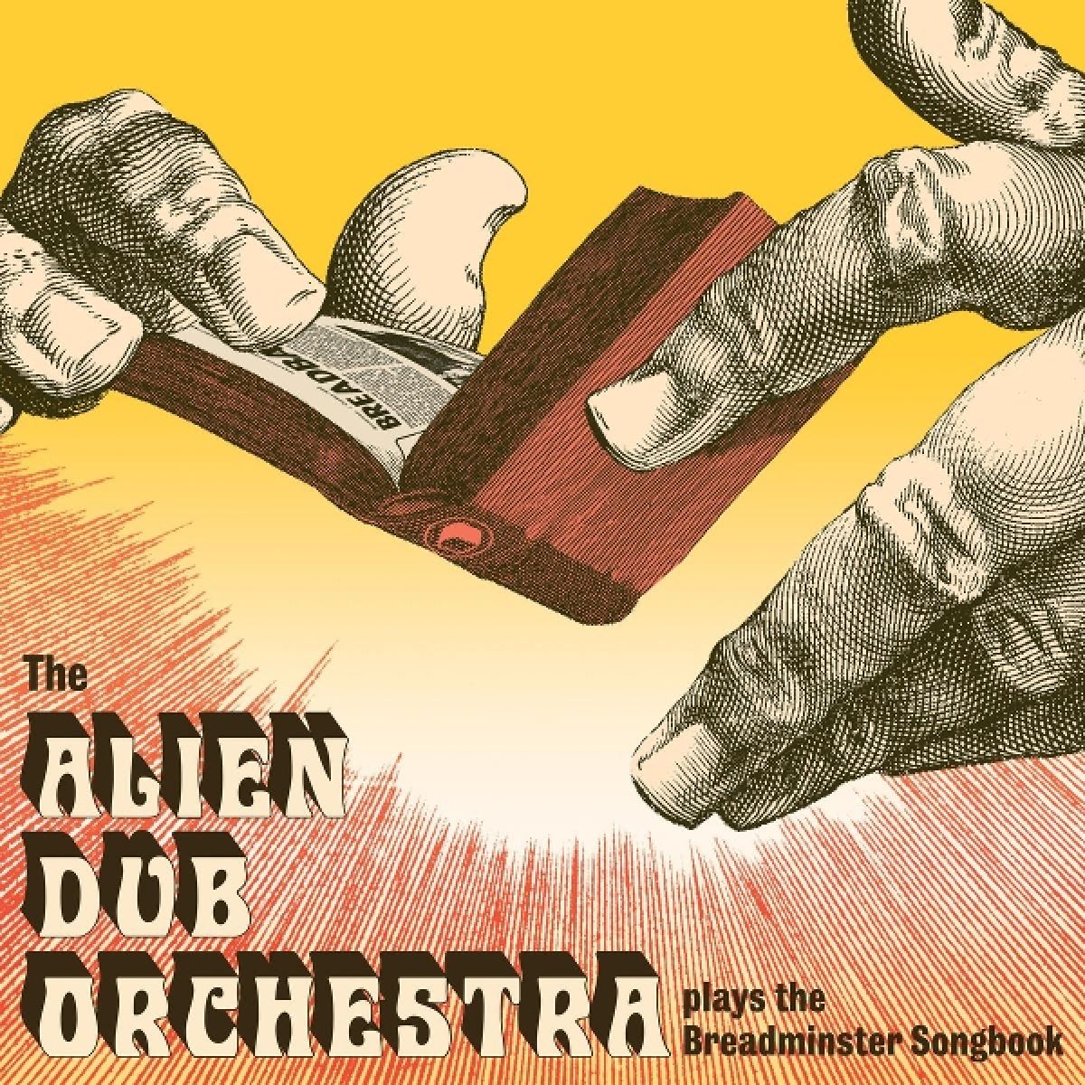 Afbeelding van The Alien Dub Orchestra - Plays The Breadminster Songbook
