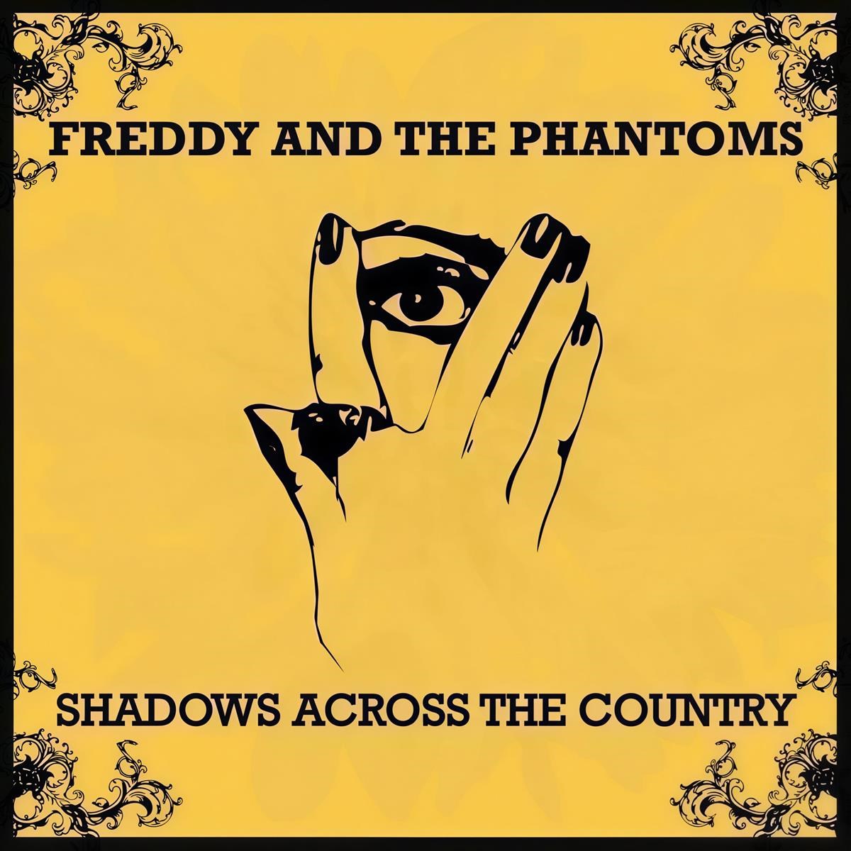 Afbeelding van Freddy And The Phantoms - Shadows Across The Country