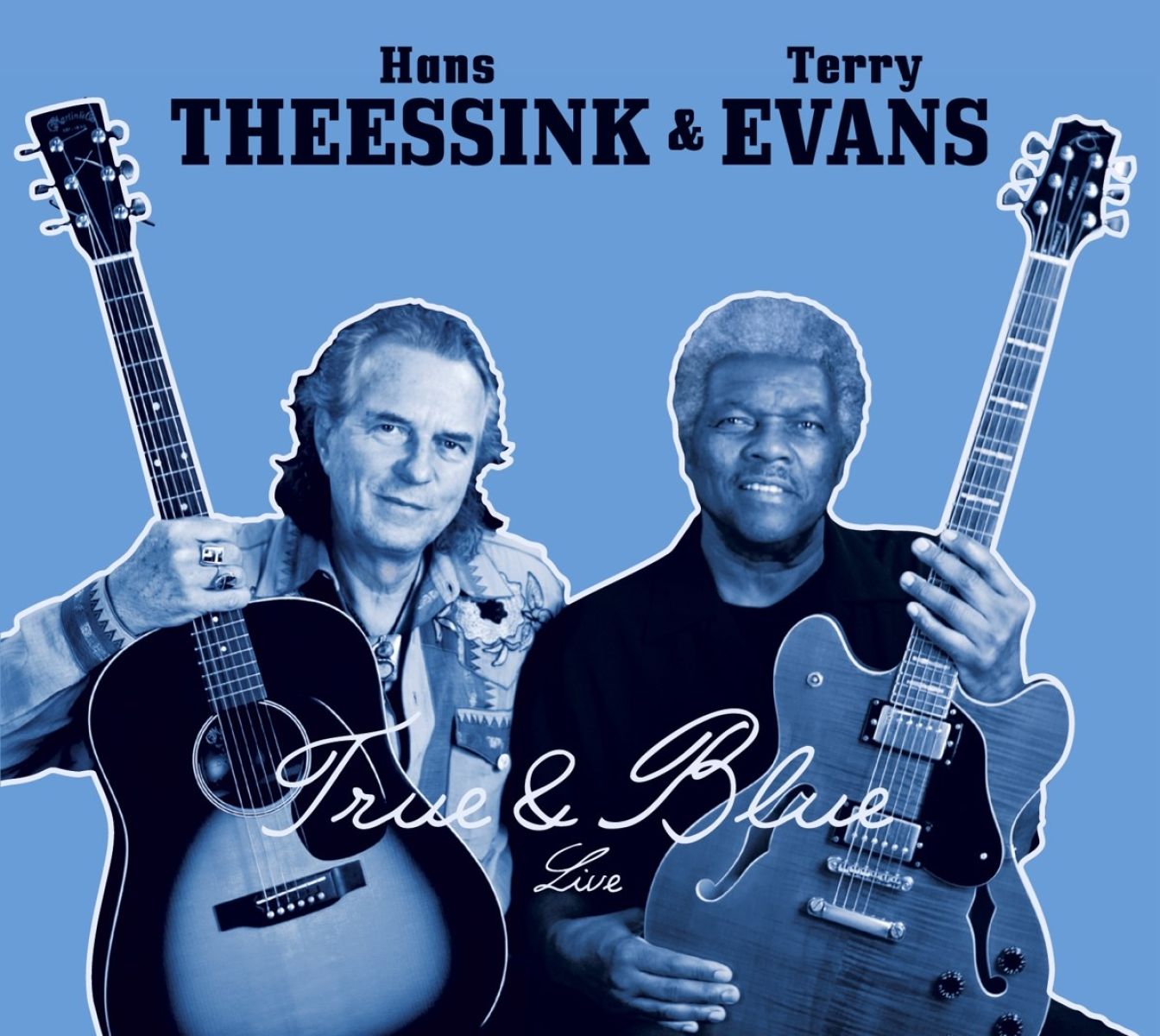 Afbeelding van Hans Theessink & Terry Evans - True & Blue Live