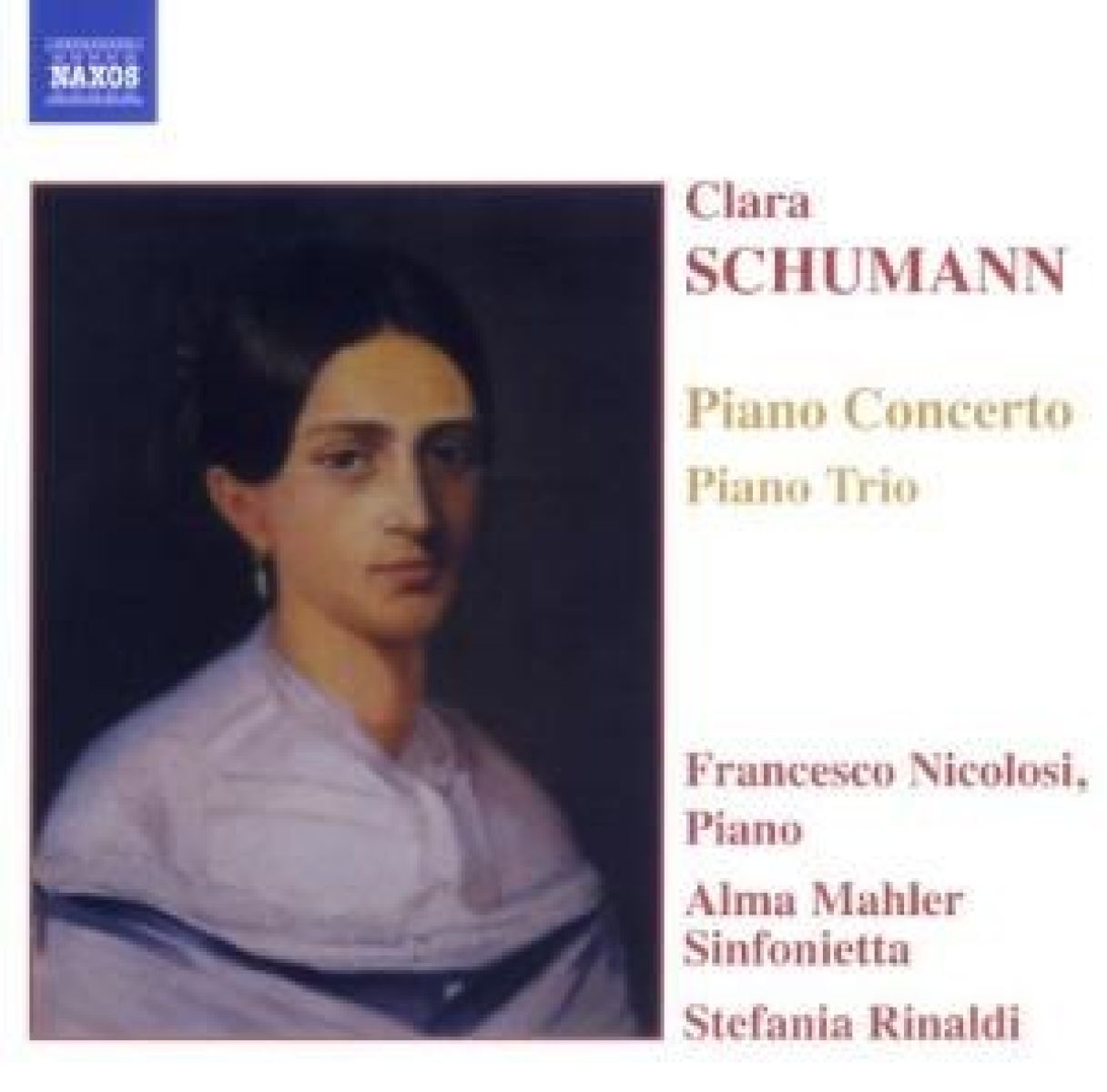 Afbeelding van Francesco Nicolosi, Alma Mahler Sinfonietta, Stefania Rinaldi - Clara Schumann: Piano Concerto