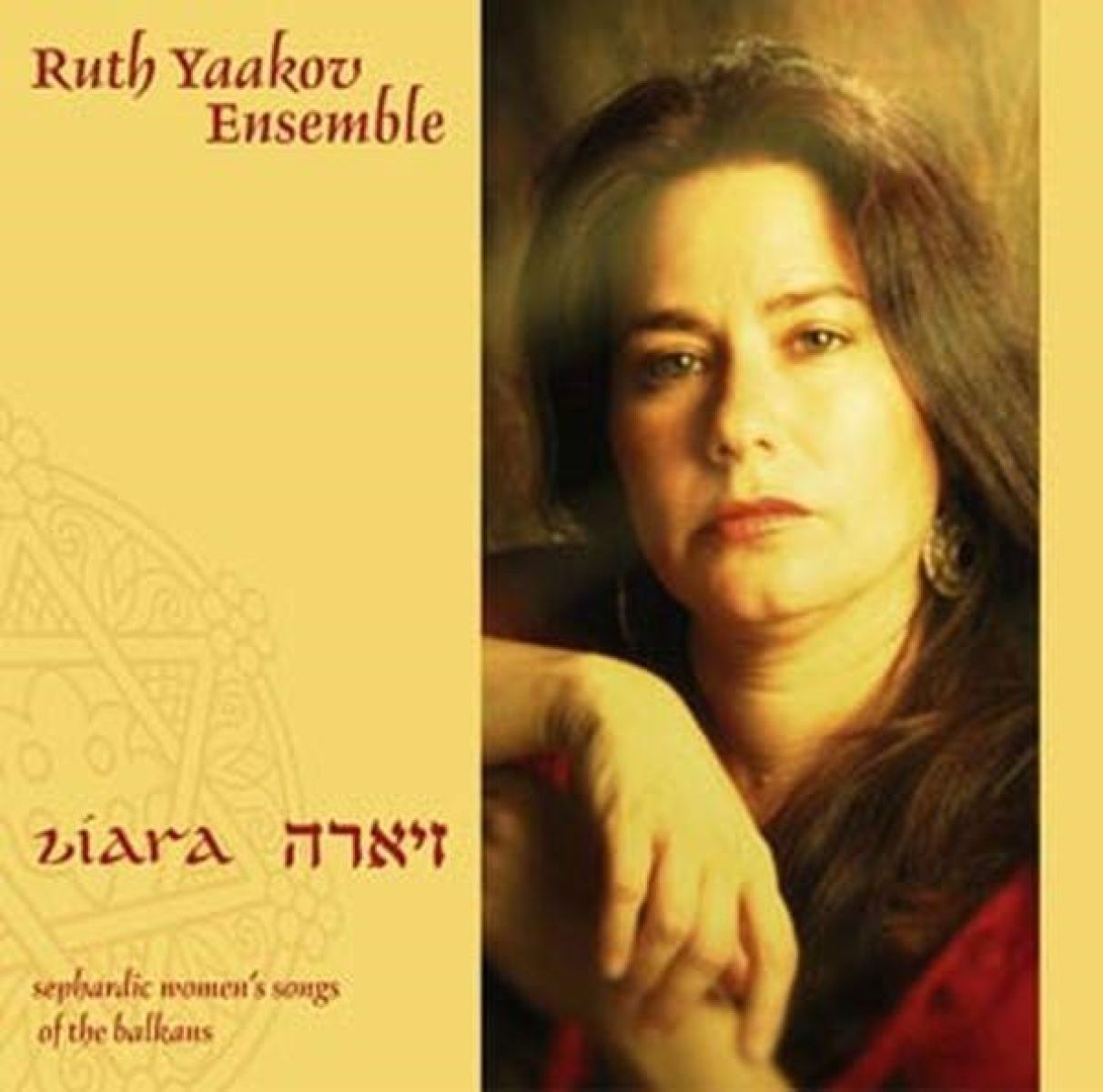 Afbeelding van Ruth Yaakov Ensemble - Ziara - Sephardic Women'S Songs Of The Balkans