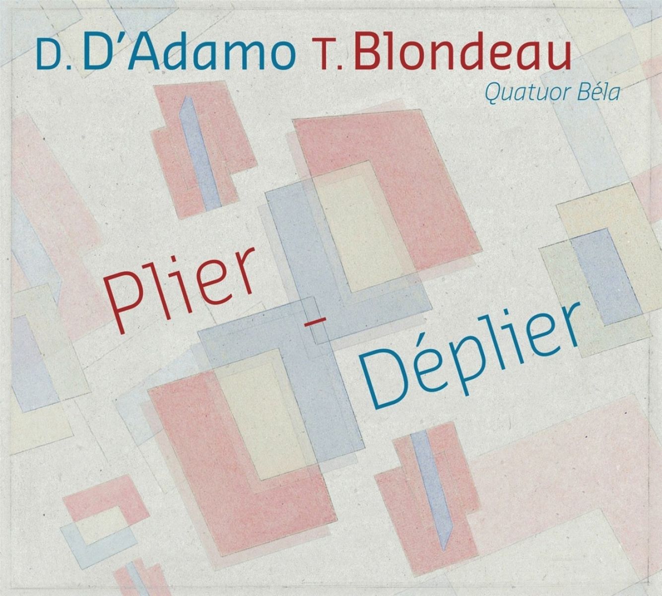 Quatuor Béla - Plier-Déplier