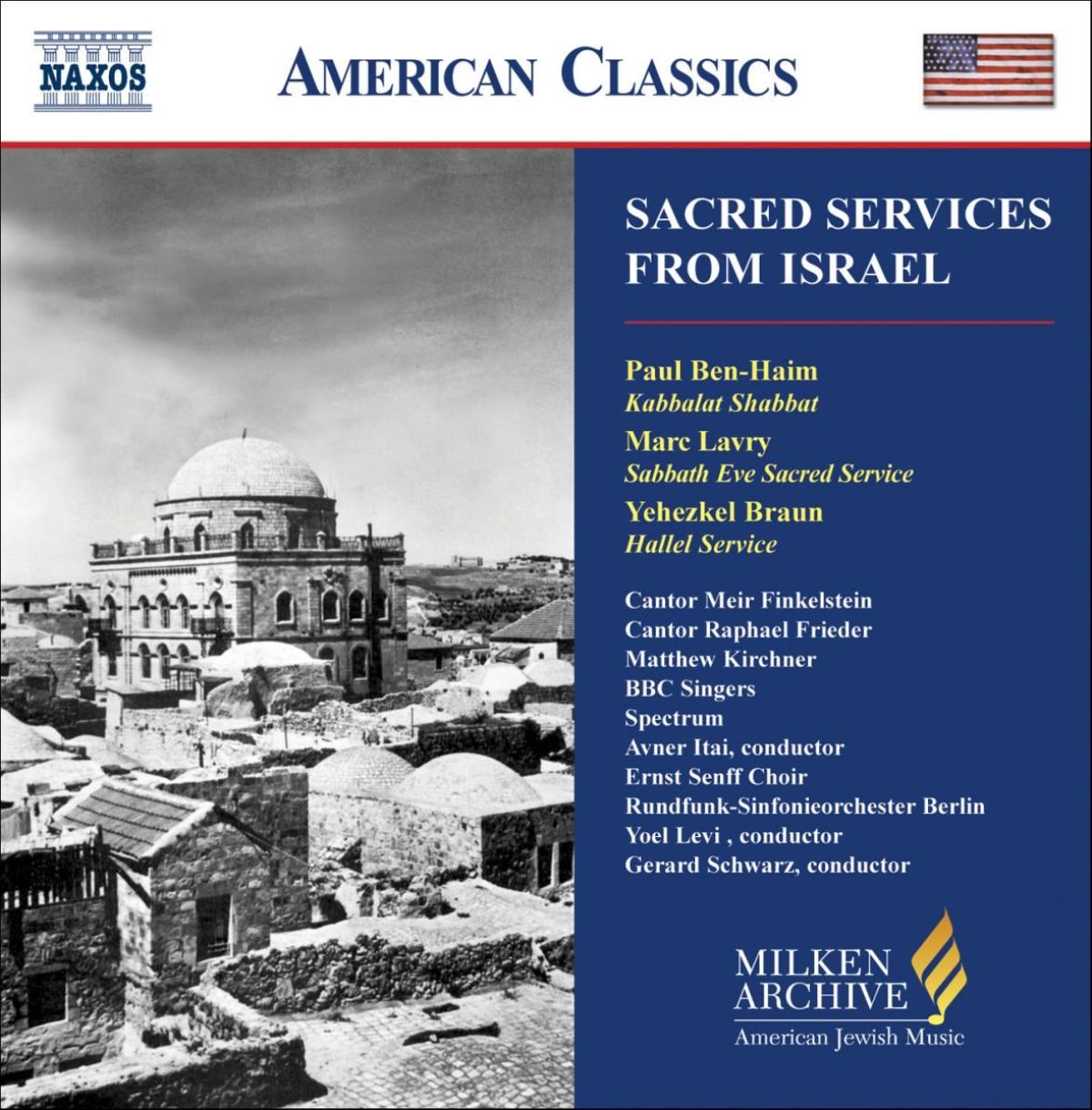 Afbeelding van Ernst Senff Choir, BBC Singers, Yoel Levi, Gerard Schwarz - Sacred Services From Israel