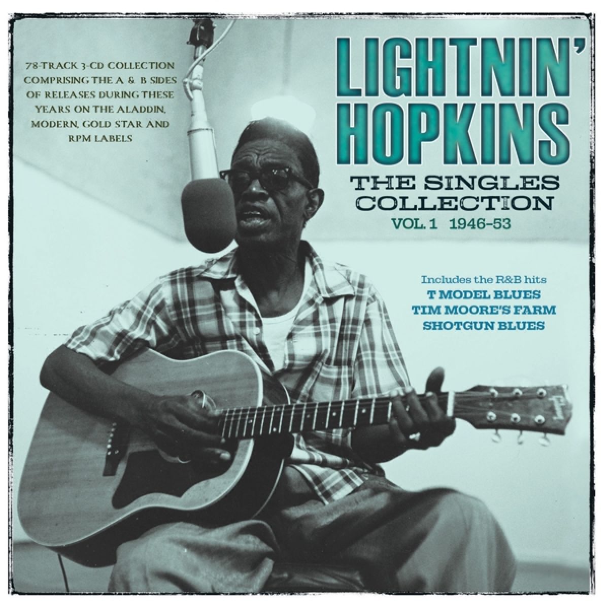 Lightnin' Hopkins - Singles Collection Vol. 1 1946-53