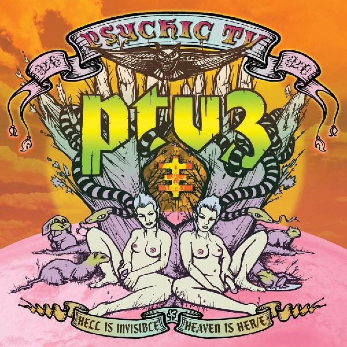 Psychic TV / PTV 3 - Hell Is Invisible...Heaven Is Here