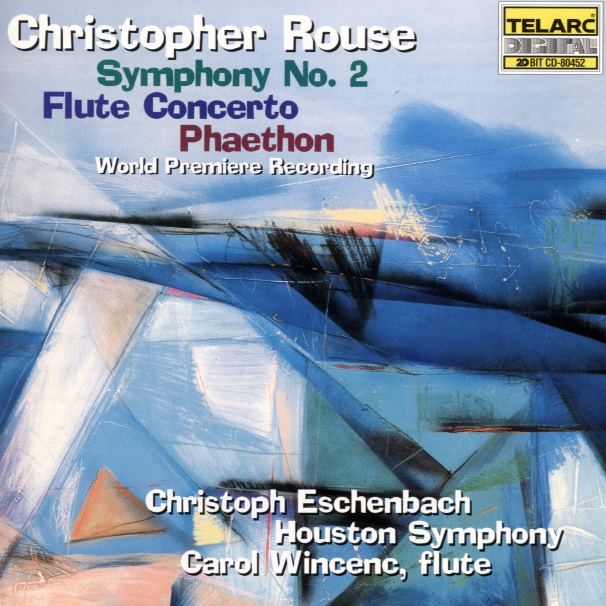 Christoph Eschenbach, Houston Symphony Orchestra, Carol Wincenc - Symphony No. 2 / Flute Concerto /