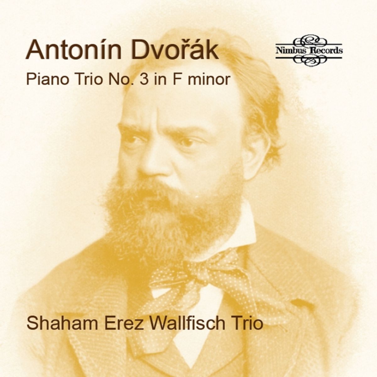 Shaham Erez & Wallfisch Trio - Dvořák: Piano Trio No. 3 In F Minor