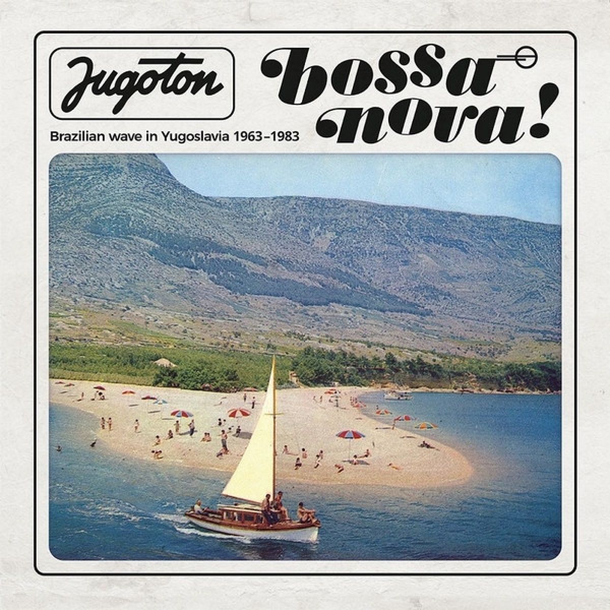 Afbeelding van Various Artists - Jugoton Bossa Nova! - Brazilian Wave In Yugoslavia 1963-1983