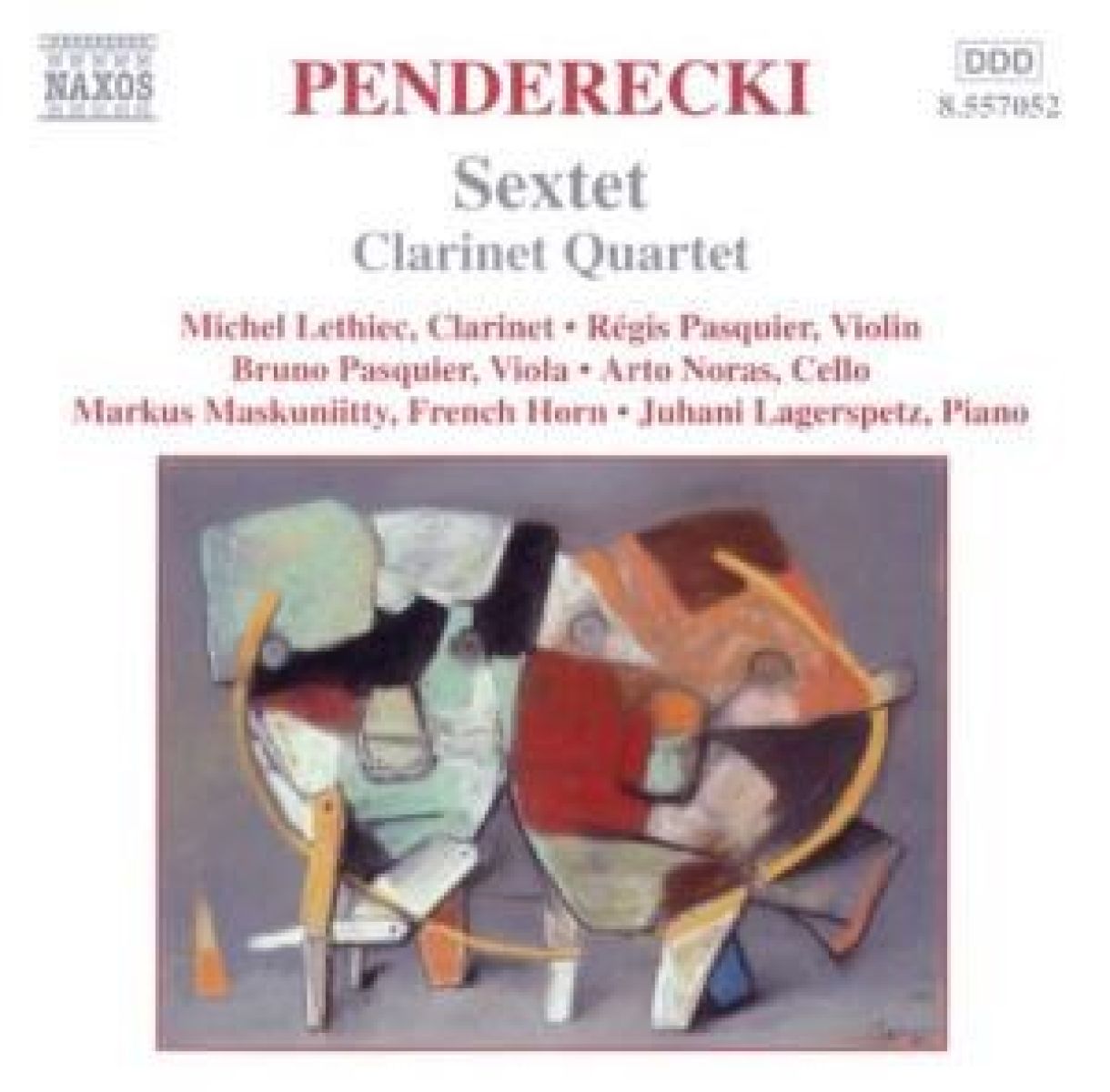 Michel Lethiec, Régis Pasquier, Bruno Pasquier, Arto Noras - Penderecki: Sextet | Clarinet Quartet