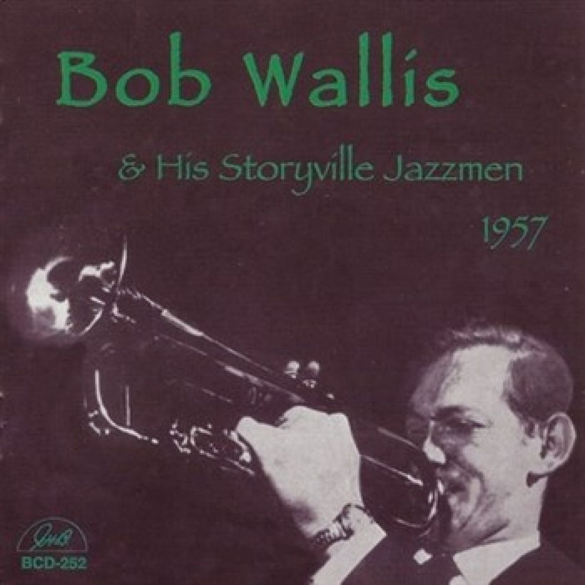 Afbeelding van Bob Wallis & His Storyville Jazzmen - 1957