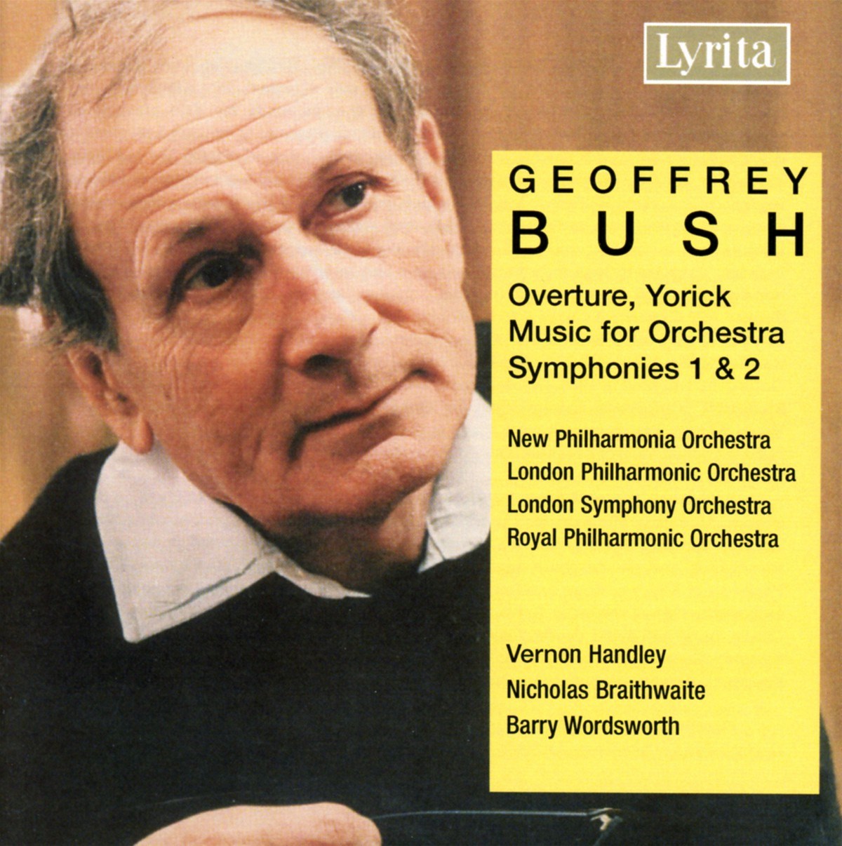 Afbeelding van Royal Philharmonic Orchestra,London Symphony Orchestra,London Philharmonic Orchestra - Bush: Overture, Yorick | Music For Orchestra | Symphonies 1 & 2