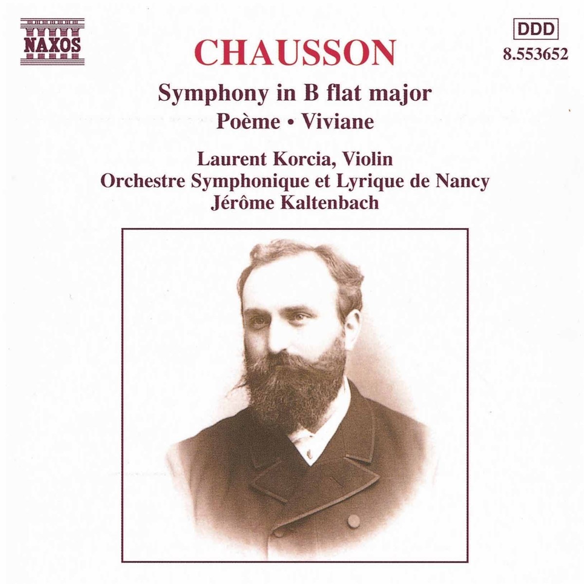 Orchestre Symphonique Et Lyrique De Nancy - Chausson: Symphony | Poème For Violin And Orchestra