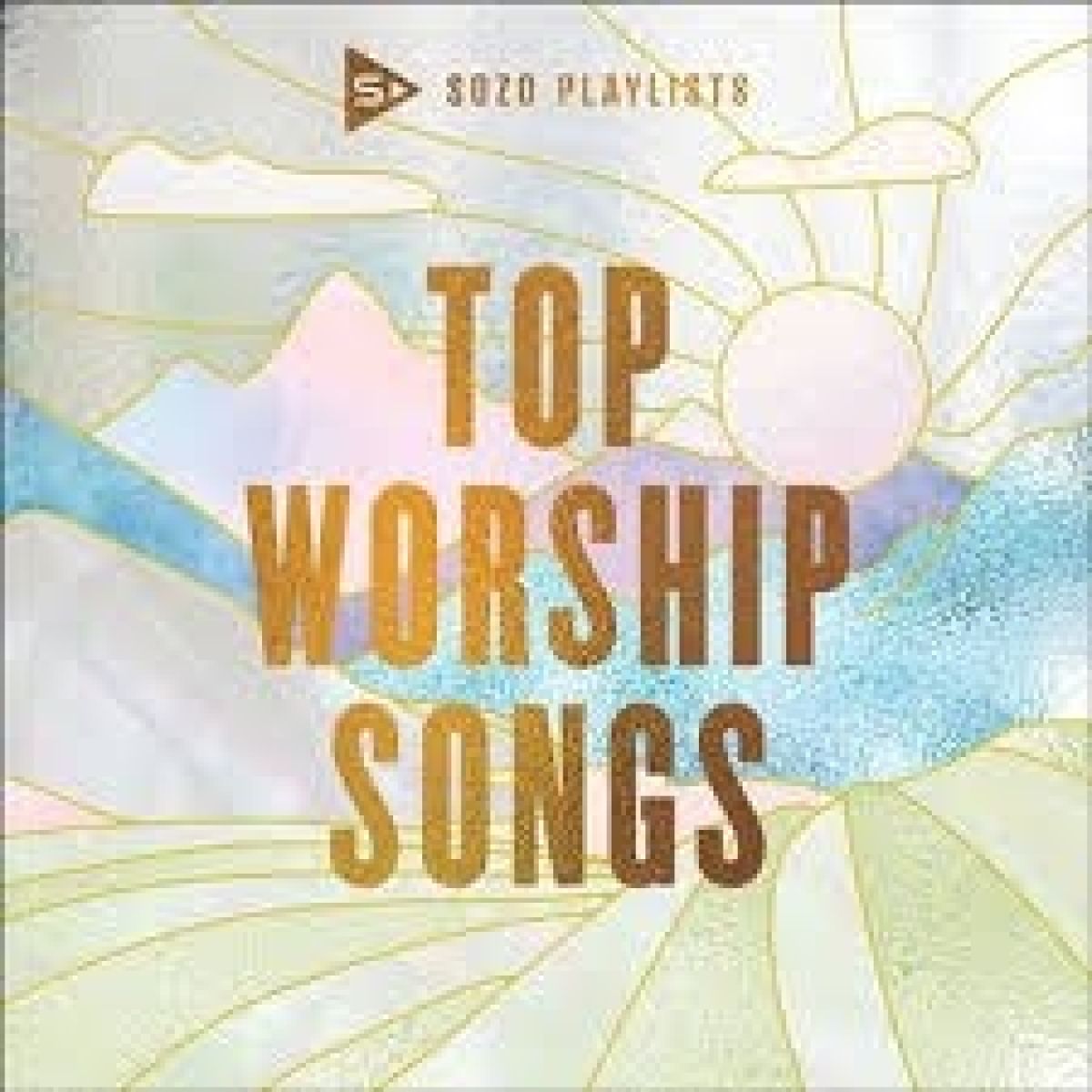 Afbeelding van Various Artists - SOZO Playlists: Top Worship Songs, Vol. 1