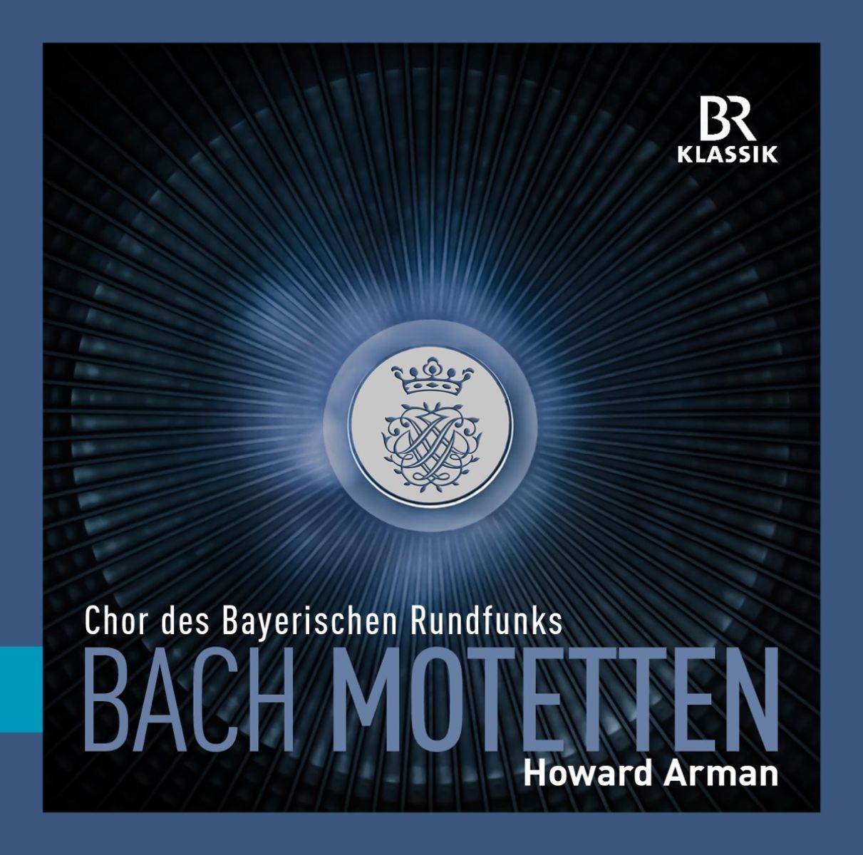 Afbeelding van Chor Des Bayerischen Rundfunks, Howard Arman - Bach Motetten
