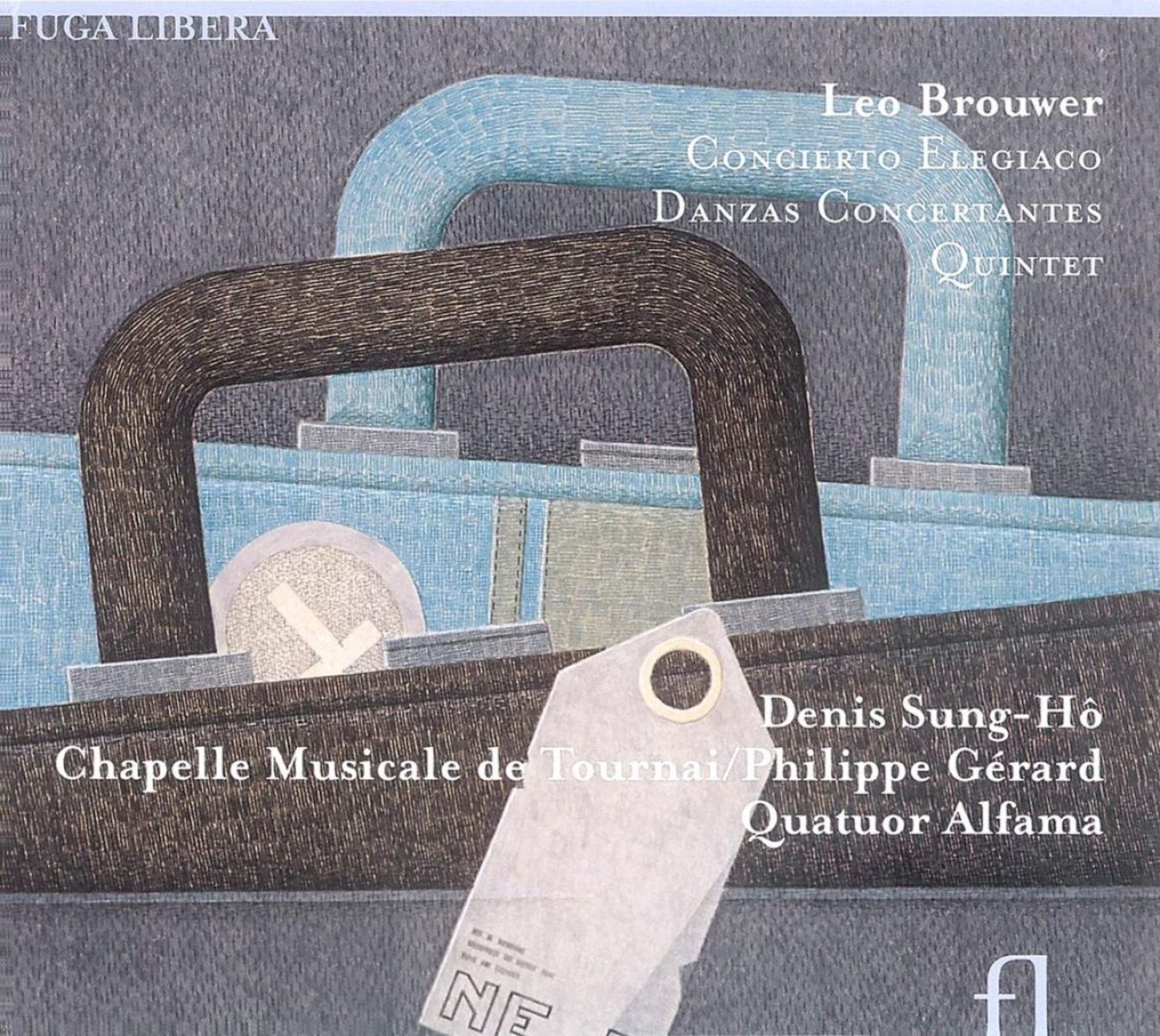 Afbeelding van Denis SungHô, Chapelle Musicale de Tournai, Philippe Gérard, Quatuor Alfama - Brouwer: Concerto Elegiaco|Danzas Concertantes|Quinet