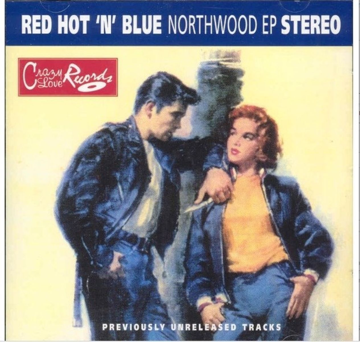 Red Hot 'N' Blue - Northwood Ep