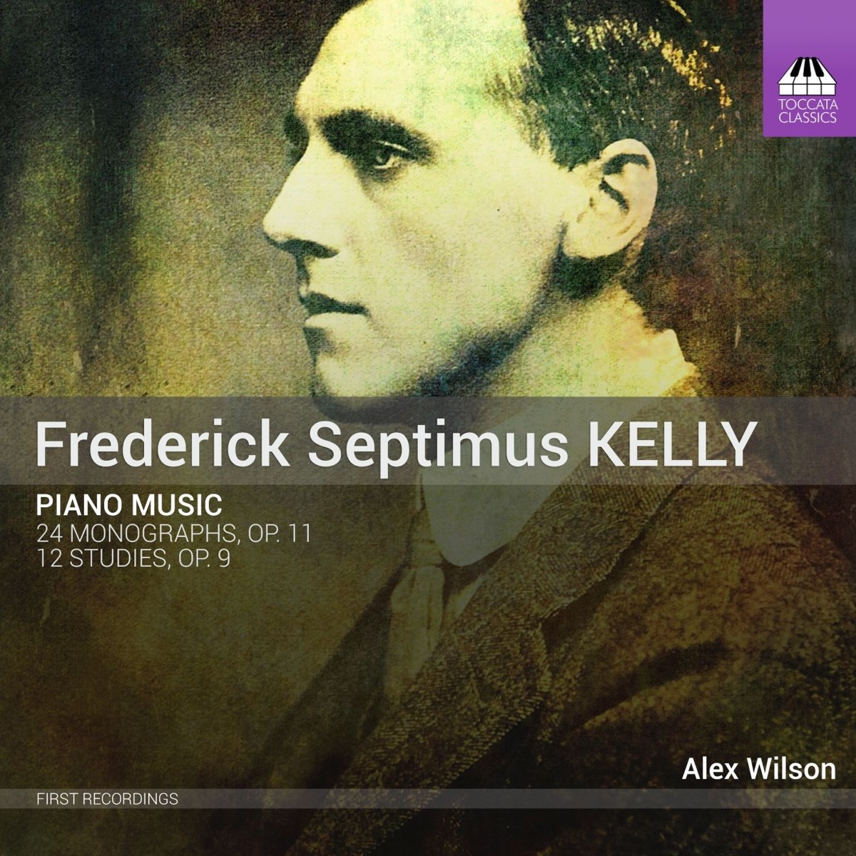 Afbeelding van Alexander Wilson - Kelly: Piano Music: 24 Monographs, Op. 11 | 12 Studies, Op. 9