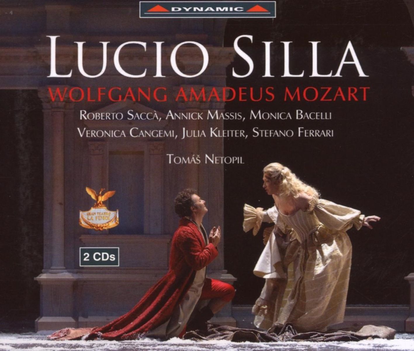 Afbeelding van Roberto Saccà, Annick Massis, Monica Bacelli, Veronica Cangemi, Teatro La Fenice - Mozart: Lucio Silla