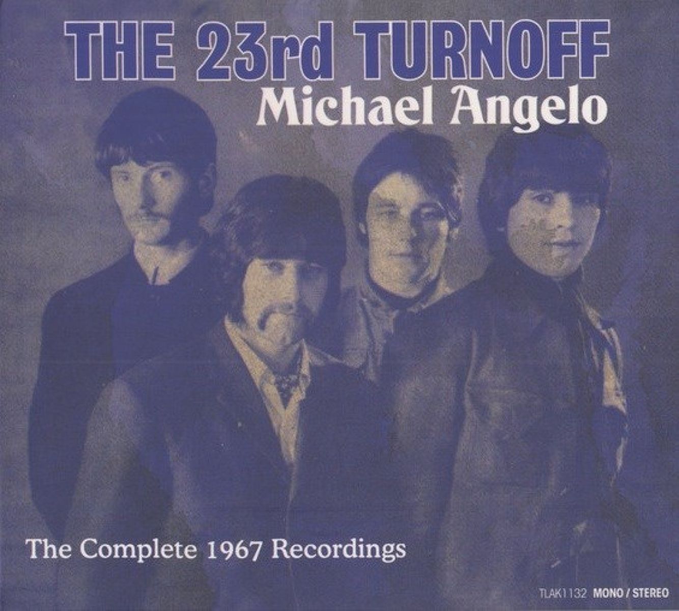 Afbeelding van The 23rd Turnoff - Michael Angelo: The Complete 1967 Recordings