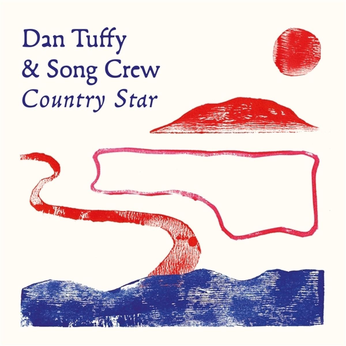 Dan Tuffy & Song Crew - Country Star