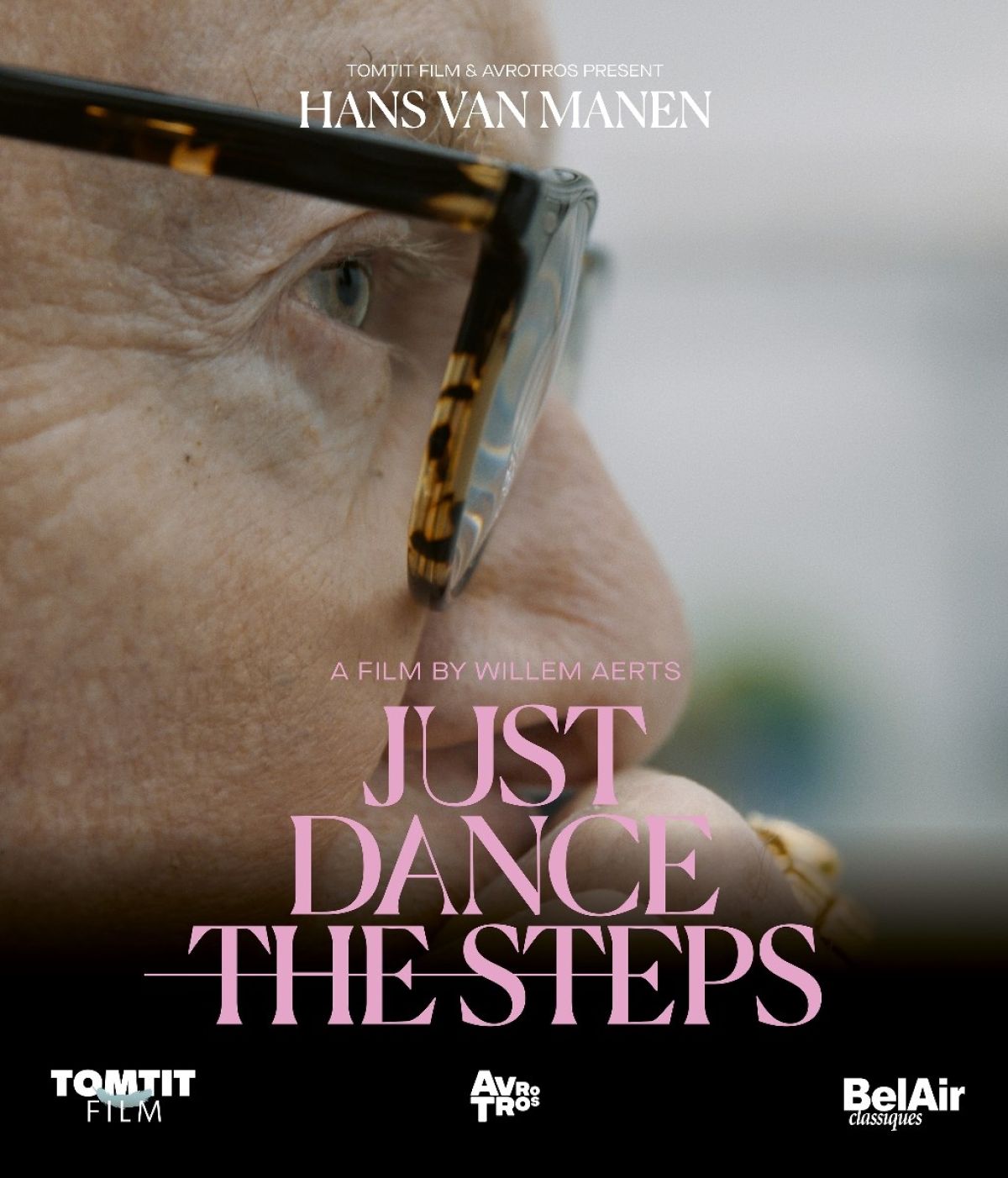 Afbeelding van Hans Van Manen, Willem Aerts - Hans Van Manen - Just Dance The Steps