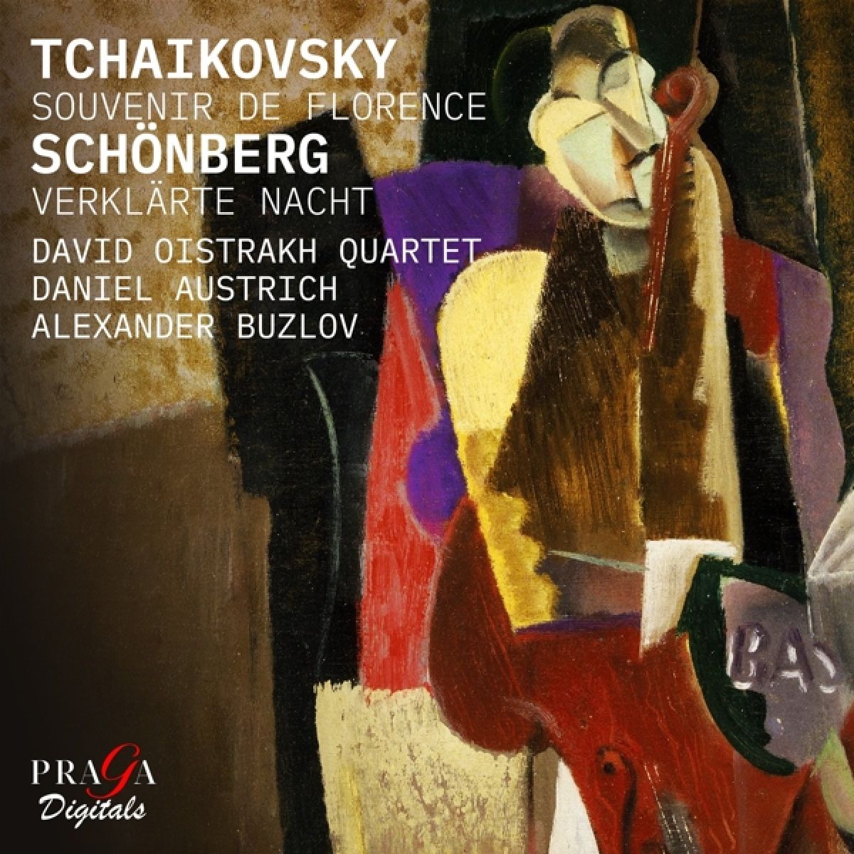 David Oistrakh Quartet, Daniel Austrich & Alexander Buzlov - Tchaikovsky: Souvenir De Florence | Schönberg: Verklärte Nacht