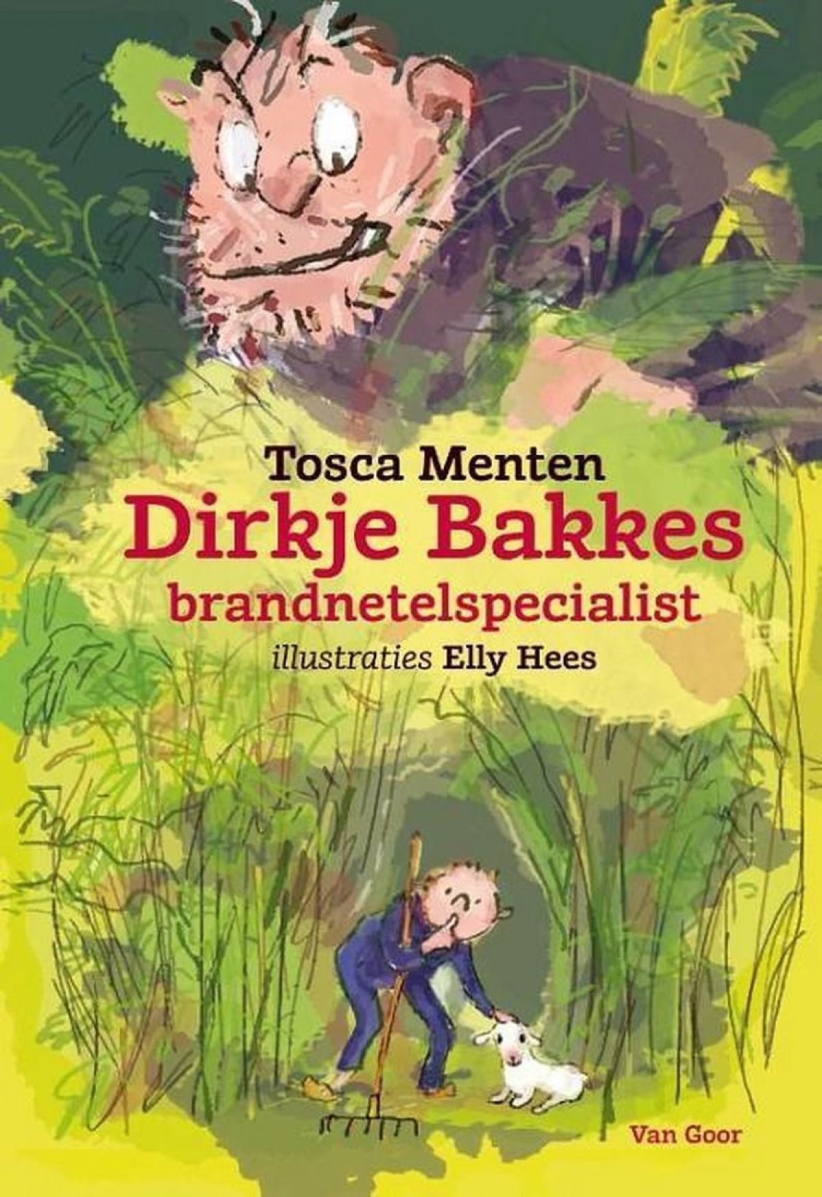 Tosca Menten - Dirkje Bakkes, Brandnetelspecialist