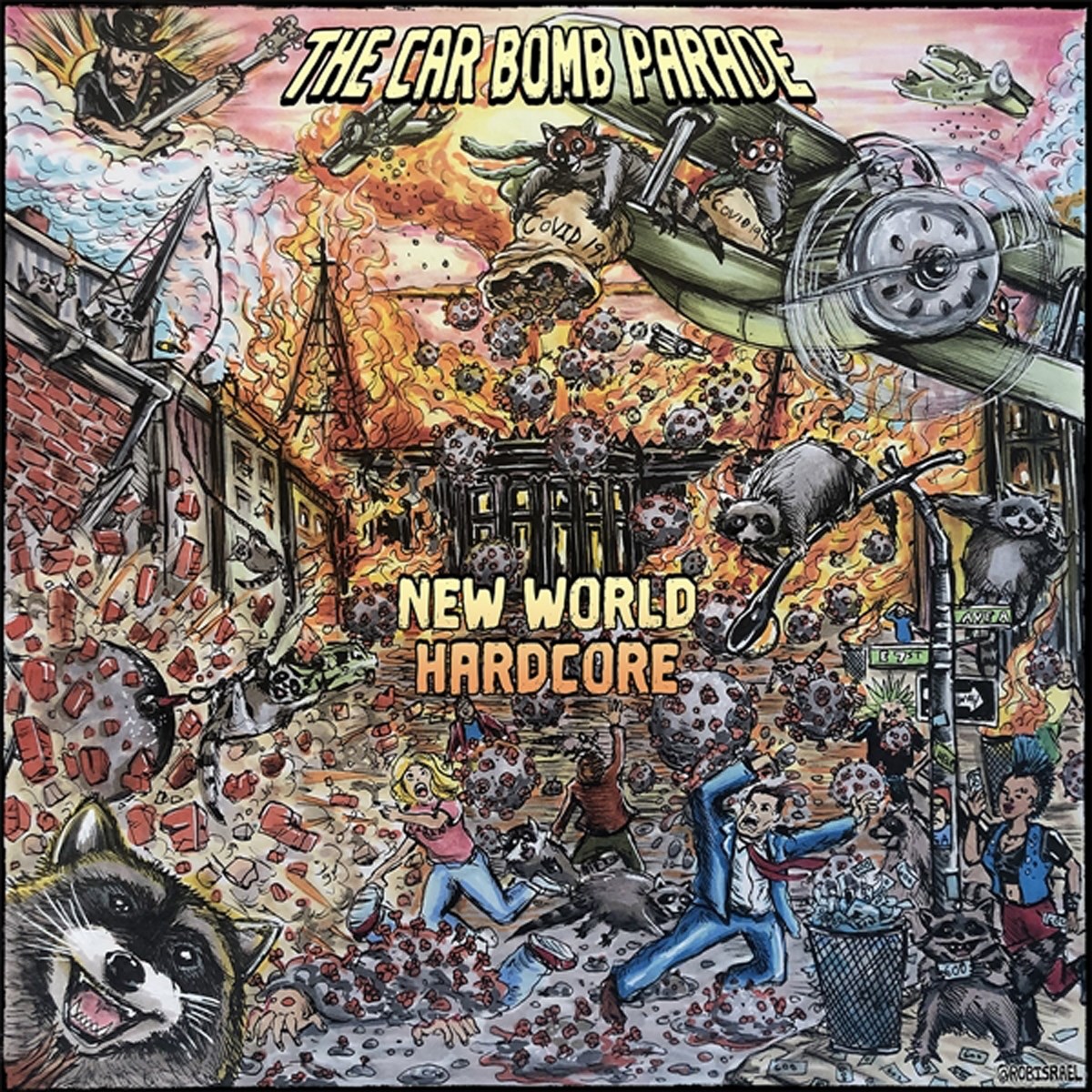 Afbeelding van Car Bomb Parade - New World Hardcore