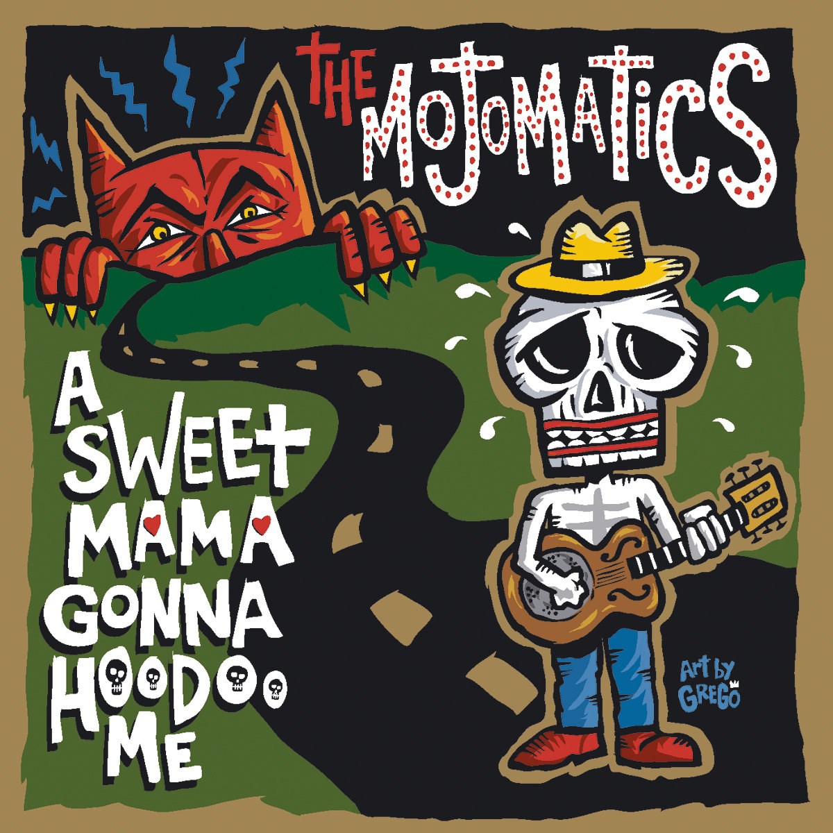 Afbeelding van The Mojomatics - A Sweet Mama Gonna Hoodoo Me