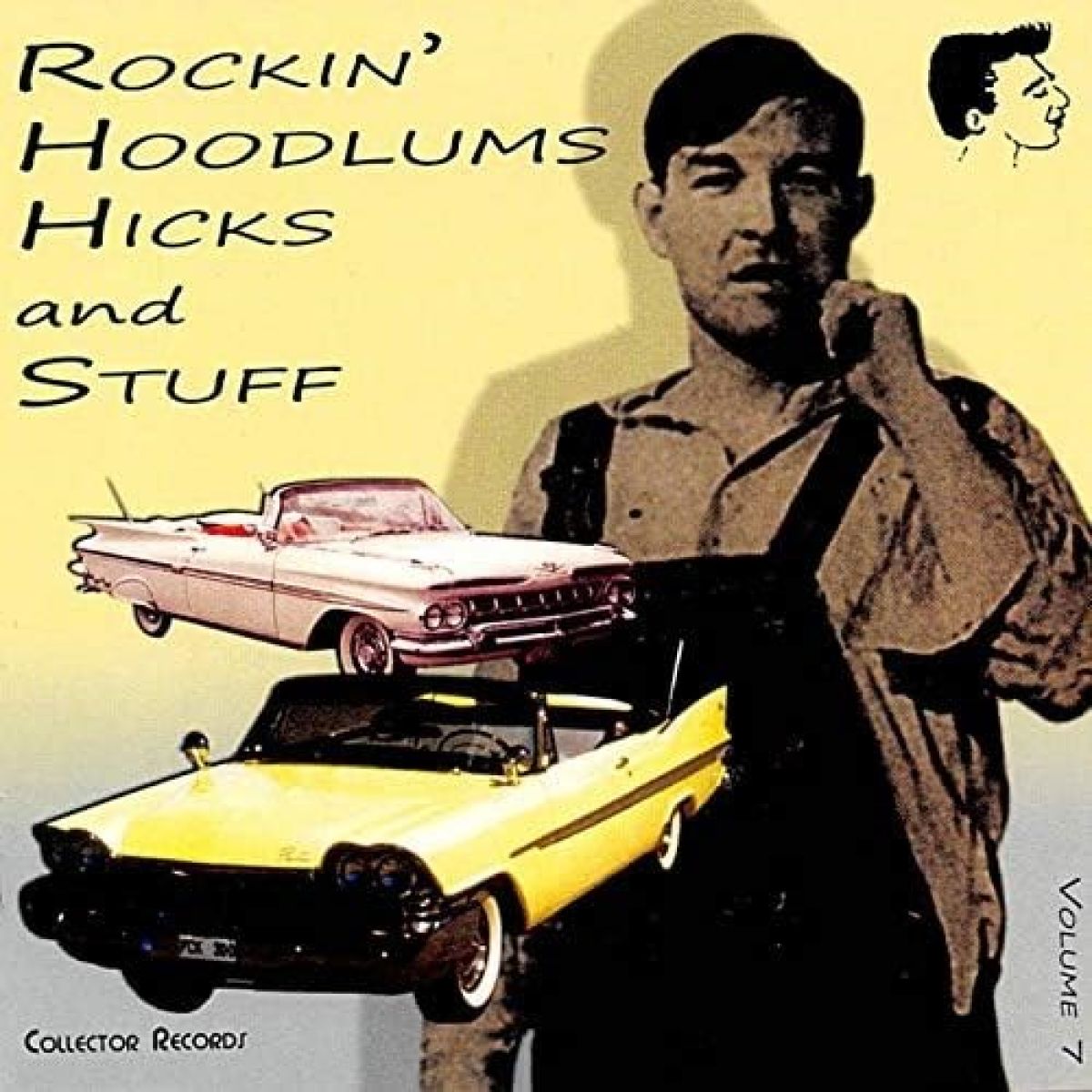 Afbeelding van Various Artists - Rockin' Hoodlums Hicks And Stuff Vol. 7