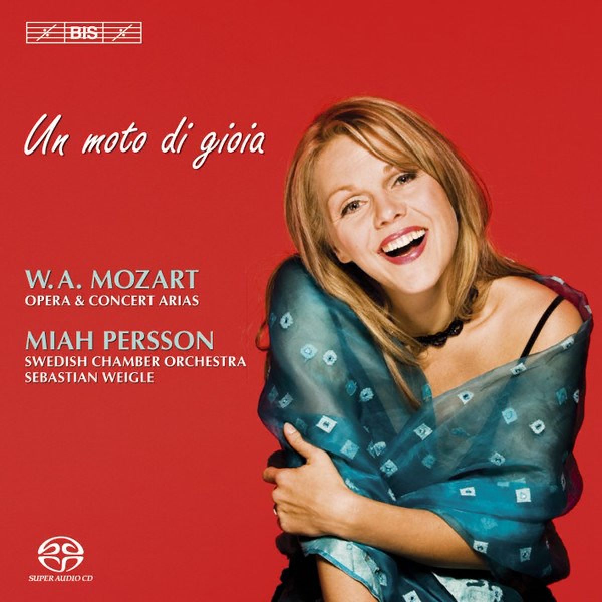 Afbeelding van Miah Persson & Swedish Chamber Orchestra - Mozart: Un Moto Di Gioia