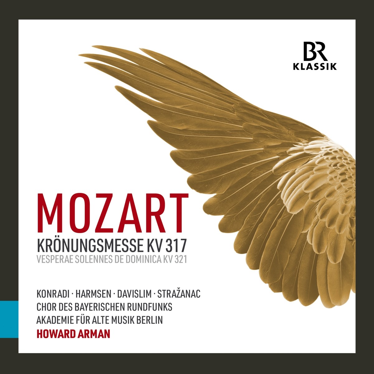 Akademie Für Alte Musik Berlin, Howard Arman - Mozart: Coronation Mass, Kv 317