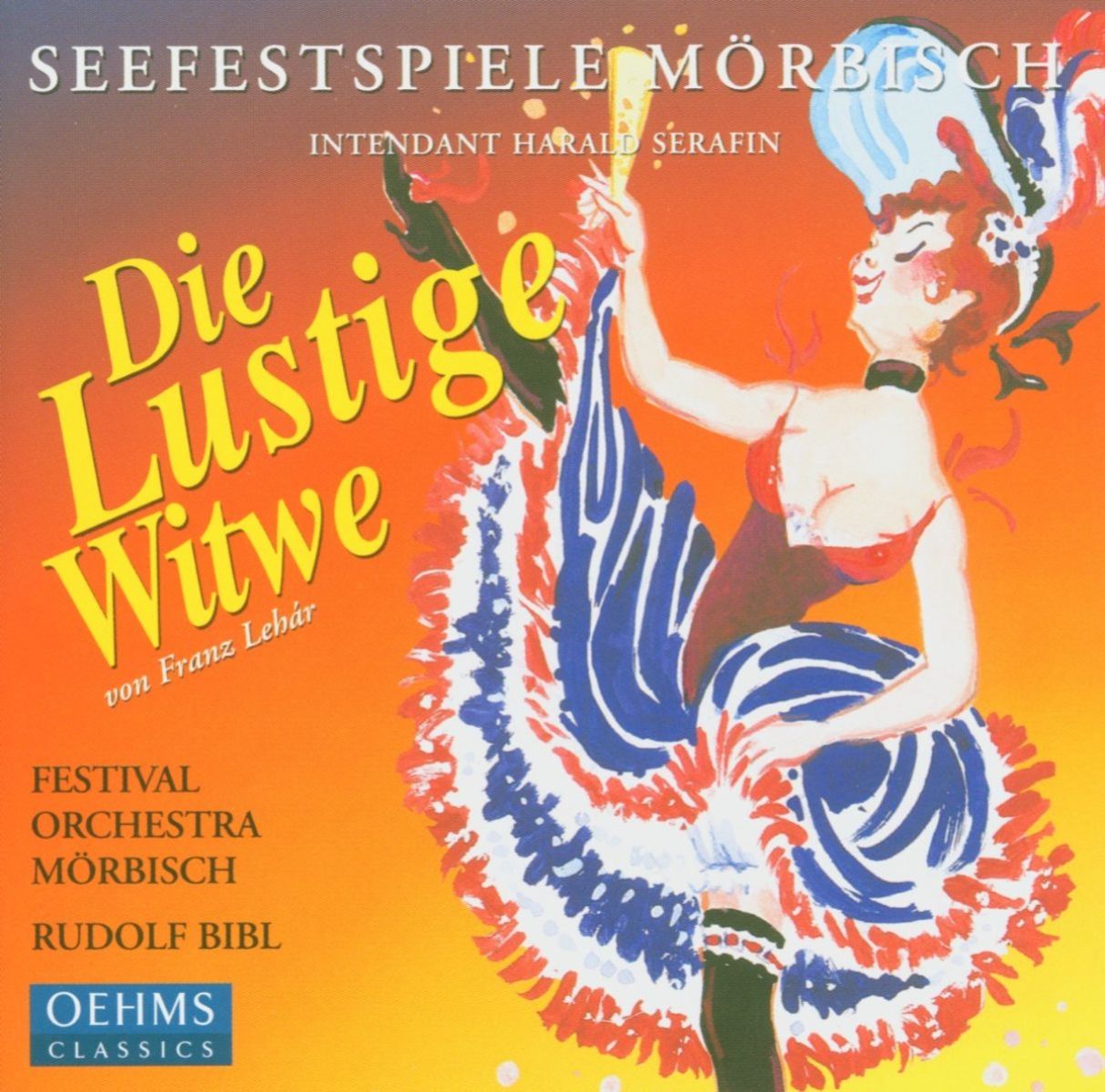 Festival Orchestra Mörbisch Und Chor - Lehár: Die Lustige Witwe