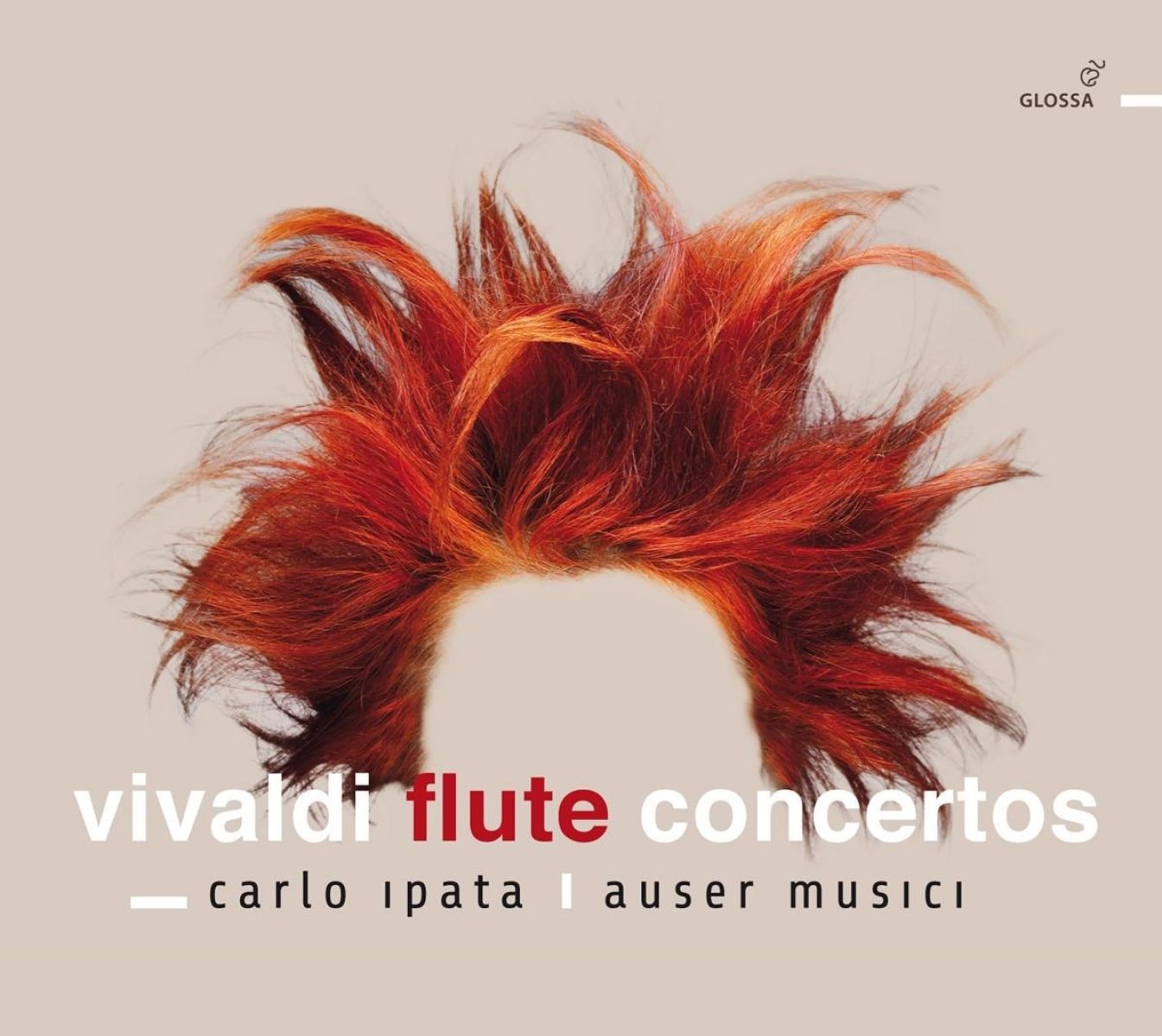Carlo Ipata & Auser Musici - Vivaldi: Flute Concertos Nos. 1-6