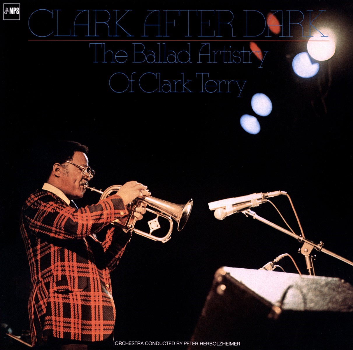 Clark Terry - Clark After Dark, The Ballad Artistry Of Clark Terry