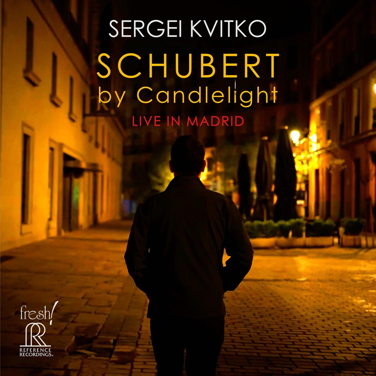 Sergei Kvitko - Schubert By Candlelight (Live In Madrid)