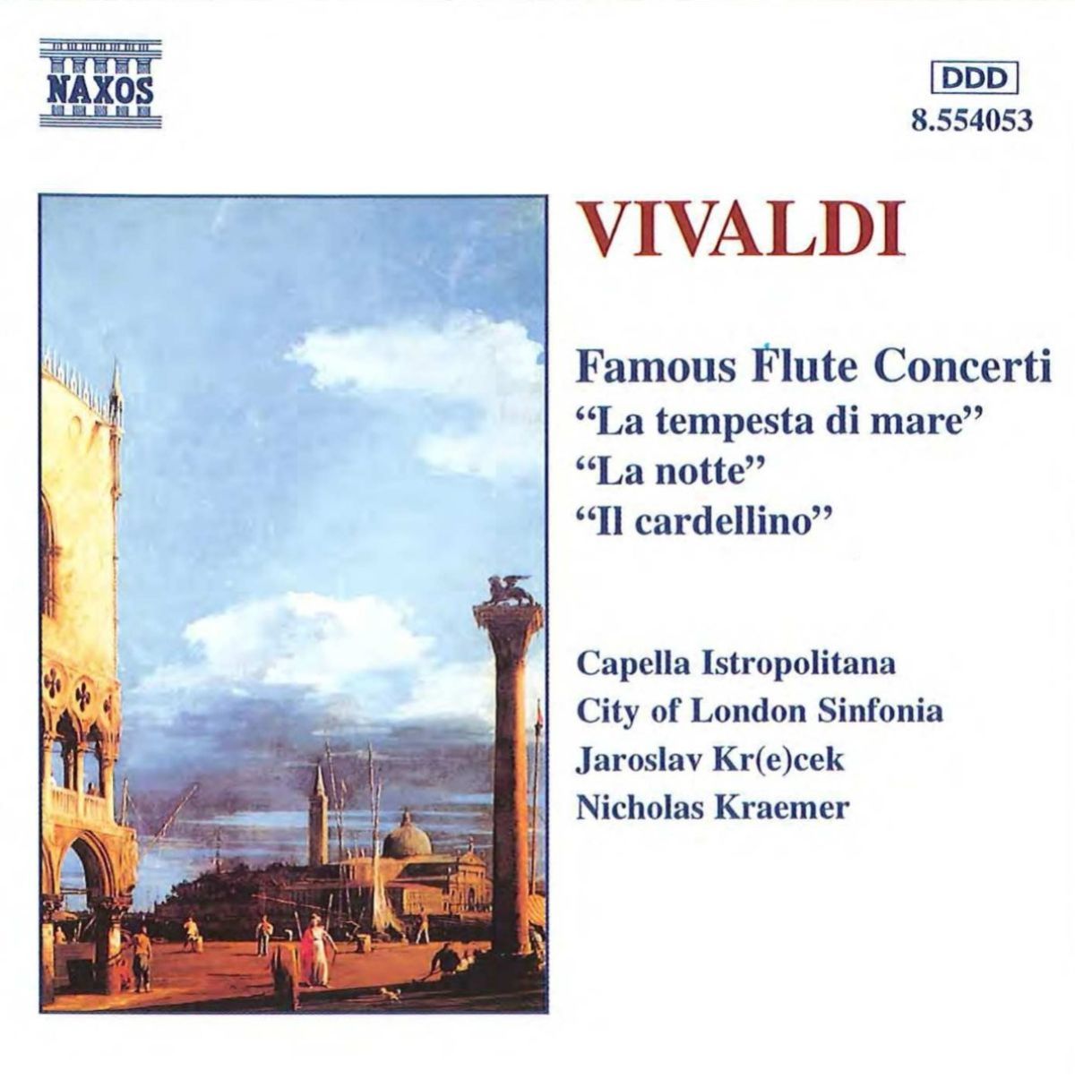Afbeelding van City London Sinfonia & Capella Istropoltana - Vivaldi: Famous Flute Concerti
