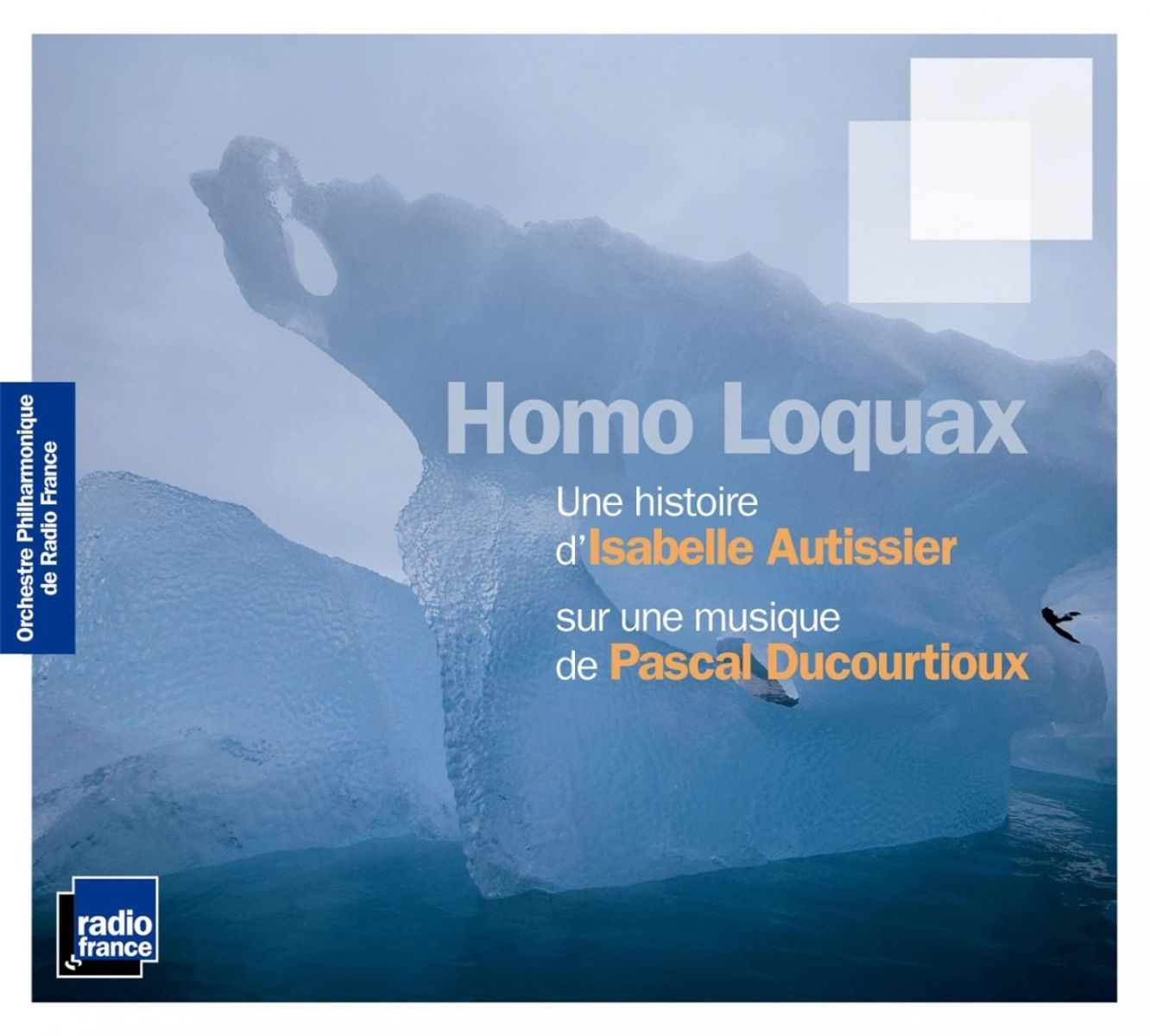 Afbeelding van Orchestre Philharmonique De Radio France - Homo Loquax
