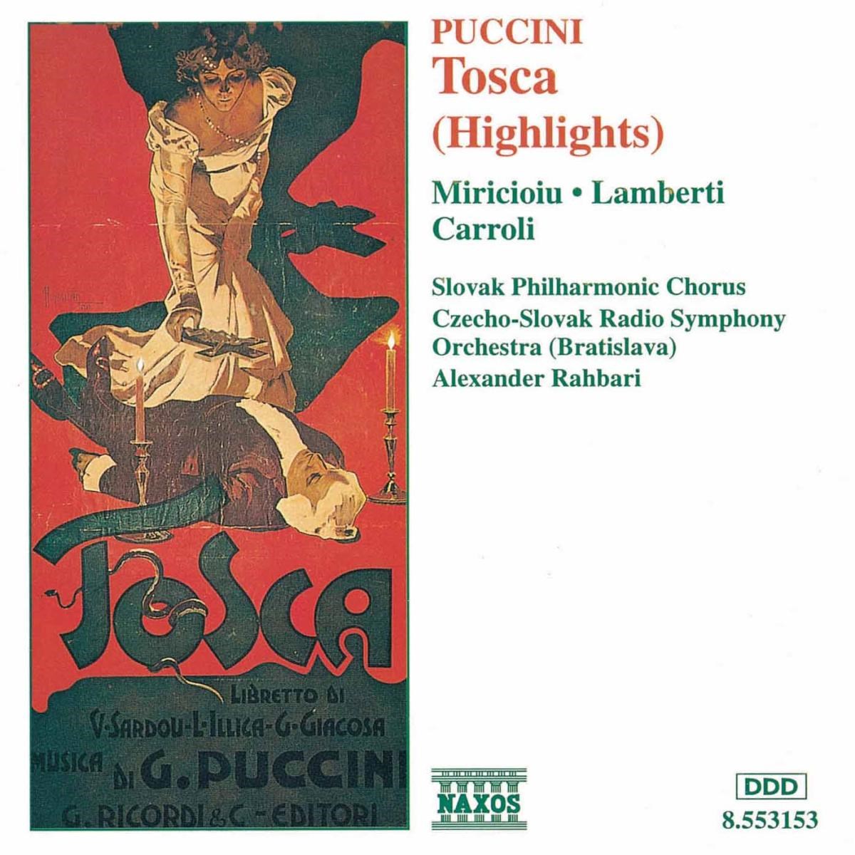 Nelly Miricioiu - Puccini: Tosca (Highlights)
