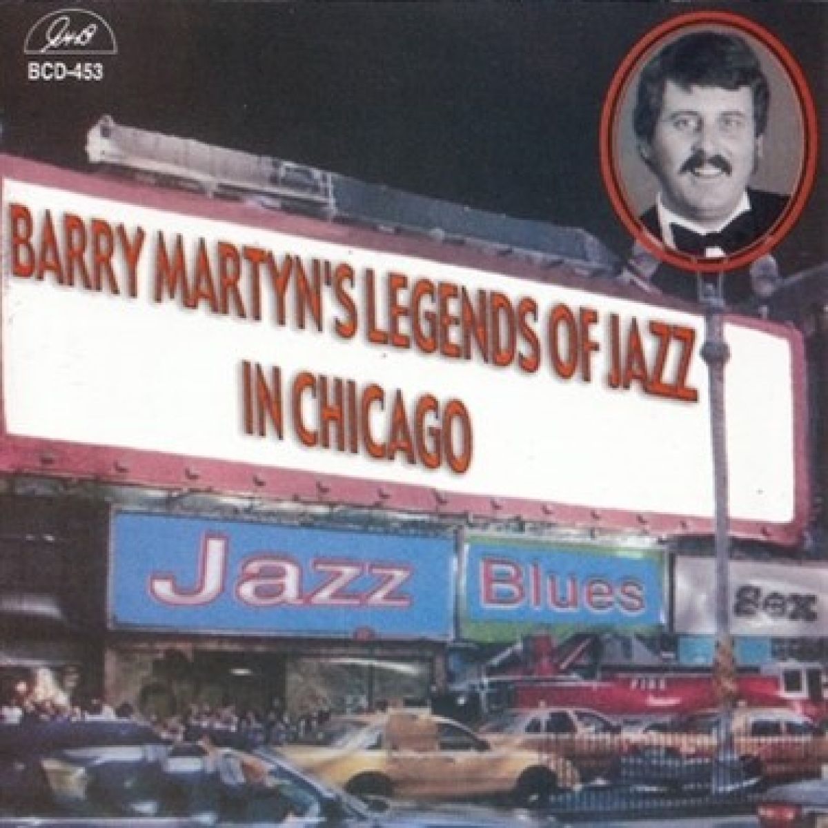 Barry Martyn's Legends Of Jazz - In Chicago