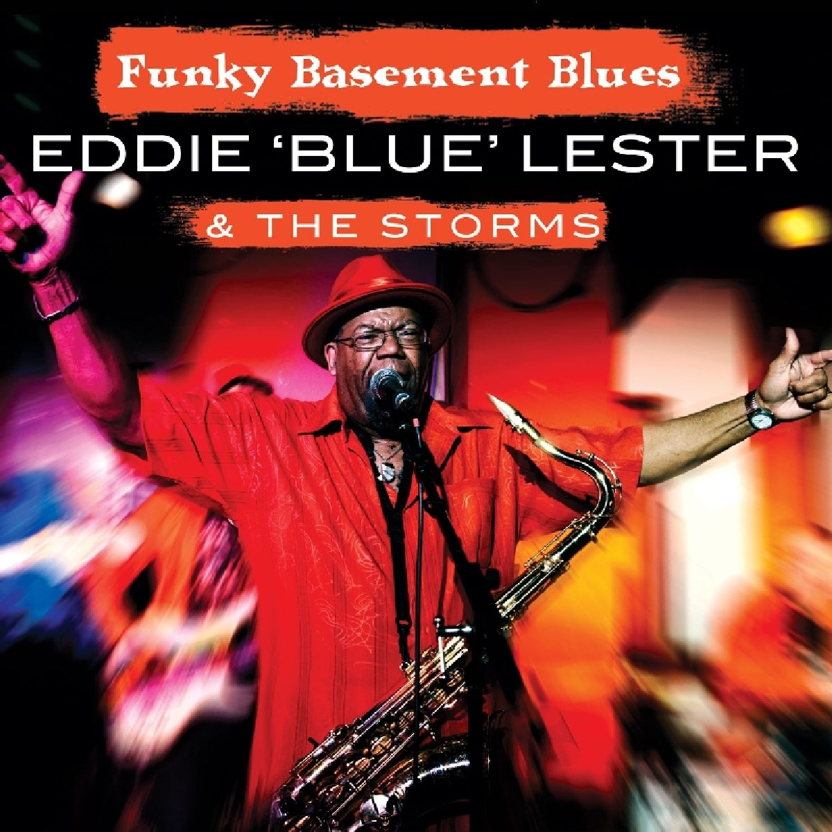 Afbeelding van Eddie 'Blue' Lester & The Storms - Funky Basement Blues