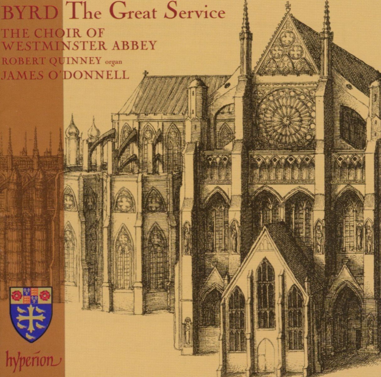 Robert Quinney, Choir Of Westminster Abbey, James O'Donnell - Byrd: The Great Service