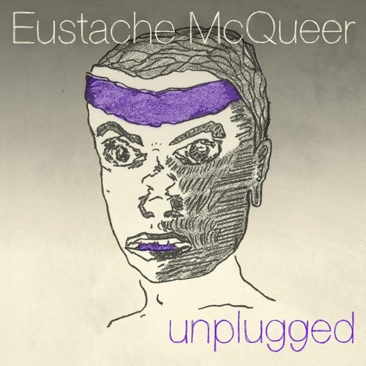 Eustache McQueer - Unplugged