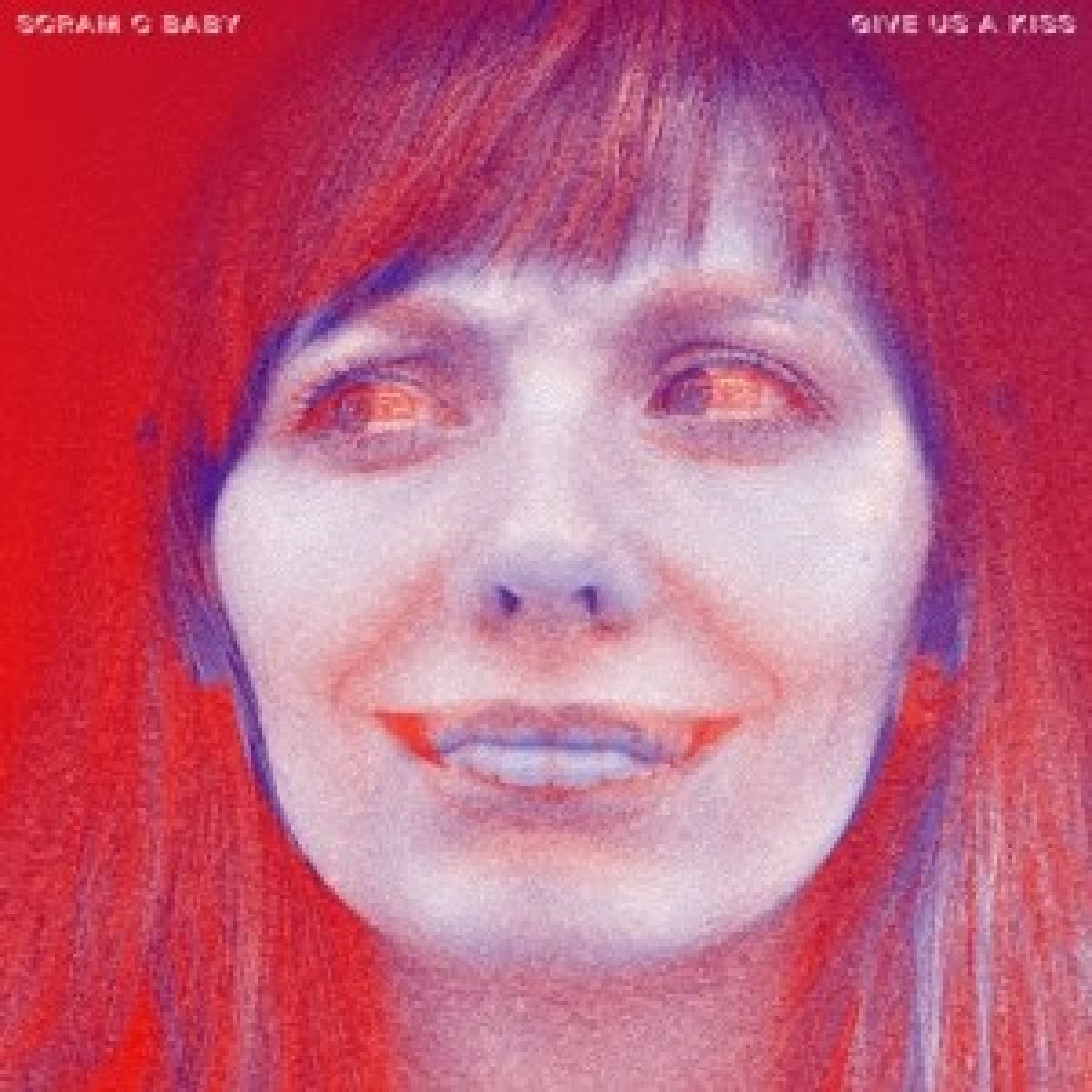 Afbeelding van Scram C Baby - Give Us A Kiss