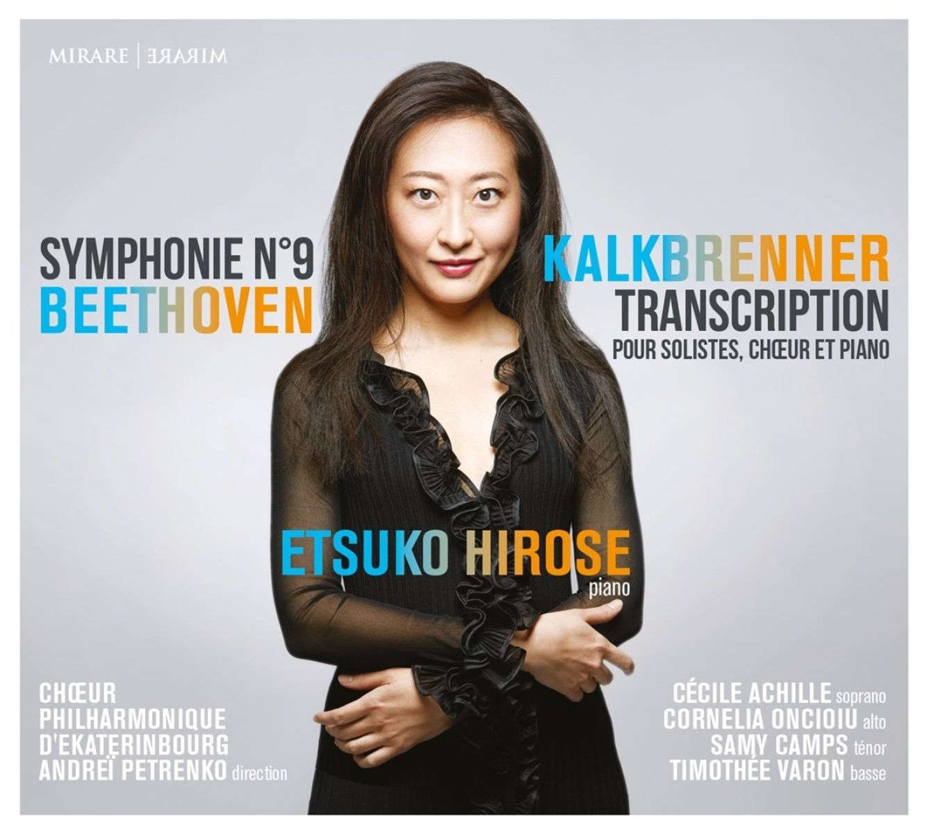 Afbeelding van Etsuko Hirose, Choeur Philharmonique d'Ekaterinburg, Andrei Petrenko - Beethoven: Symphonie No.9 | Kalkbrenner: Transcription
